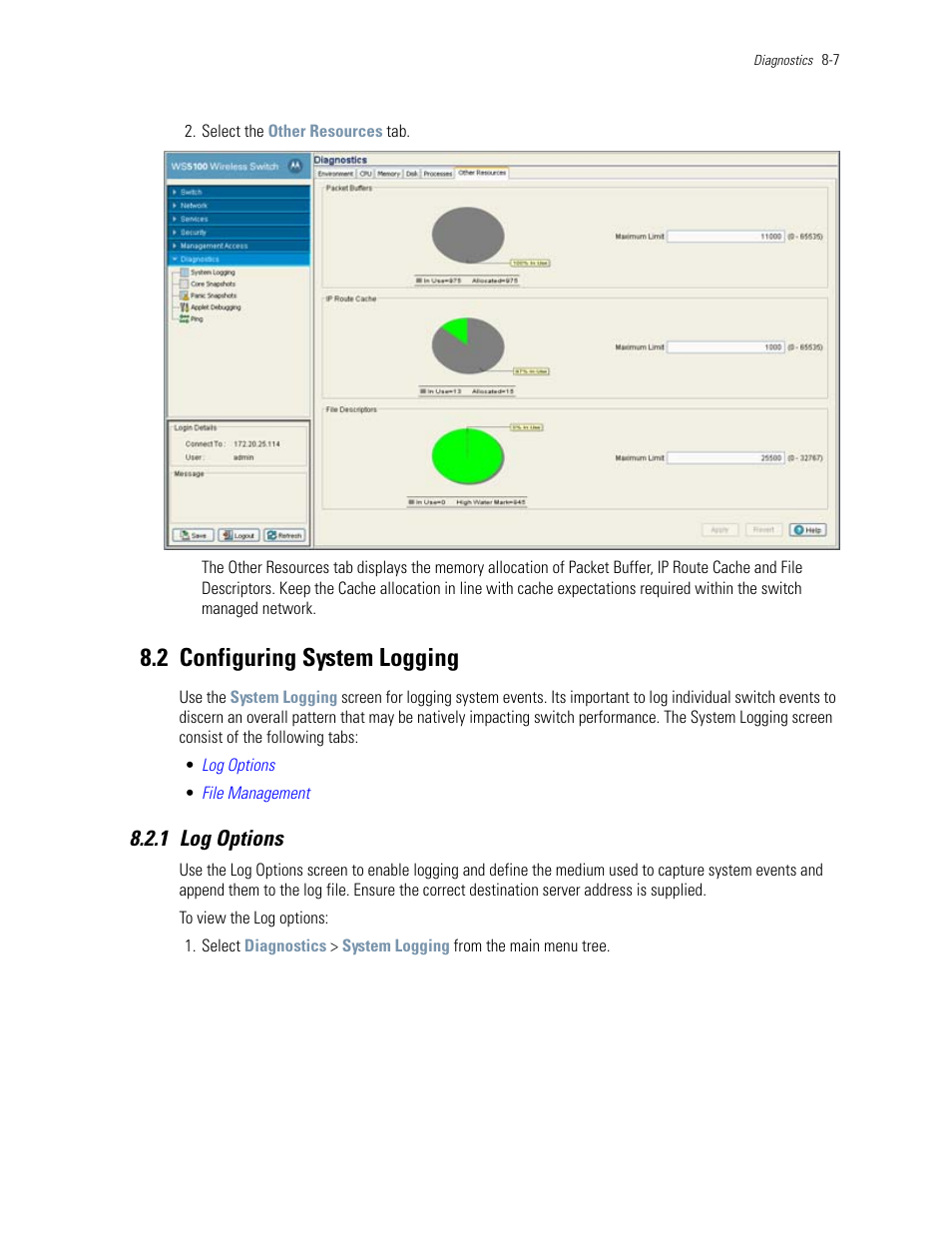 2 configuring system logging, 1 log options, 2 configuring system logging -7 | 1 log options -7, Configuring system logging | Motorola Series Switch WS5100 User Manual | Page 343 / 364