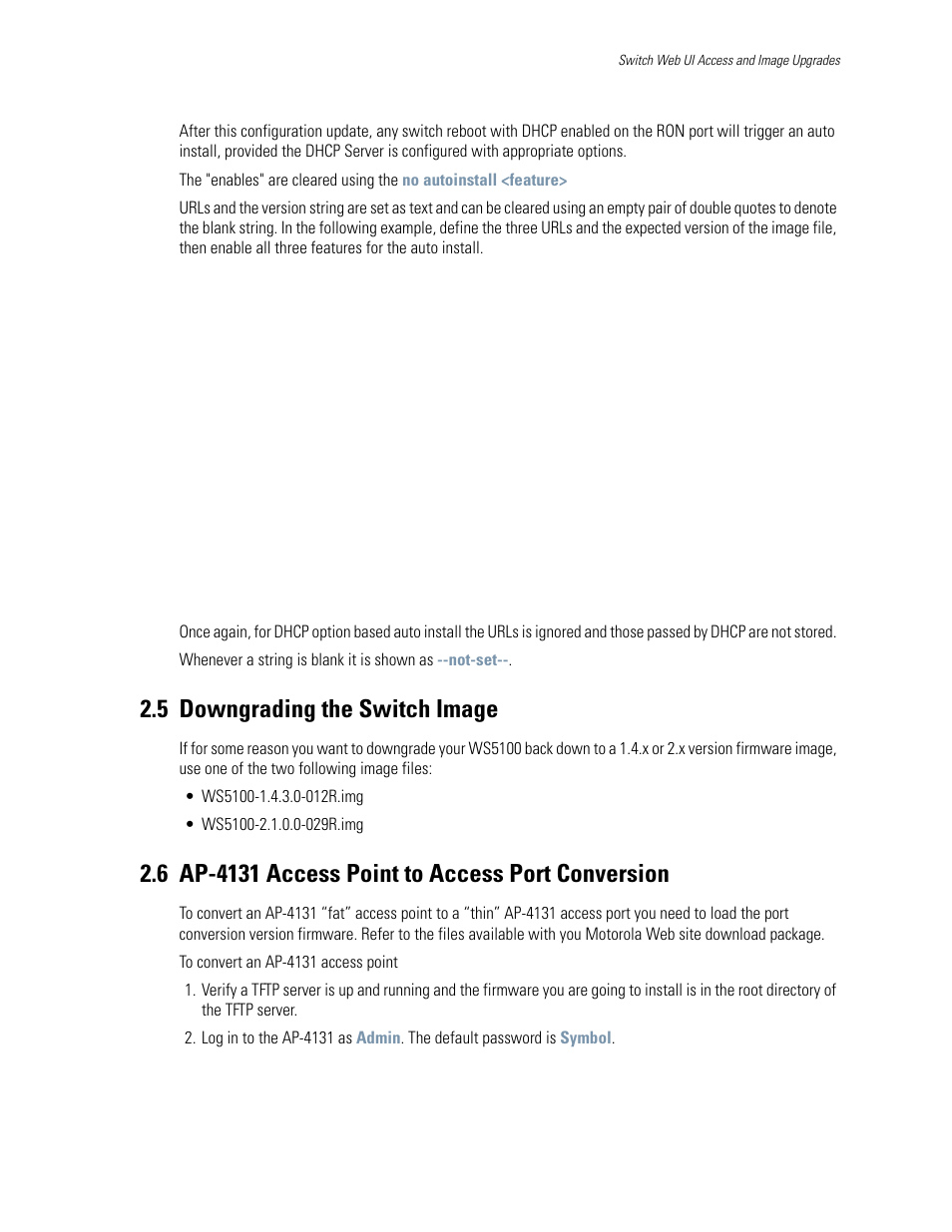 5 downgrading the switch image, 6 ap-4131 access point to access port conversion, Downgrading the switch image | Ap-4131 access point to access port conversion | Motorola Series Switch WS5100 User Manual | Page 41 / 364