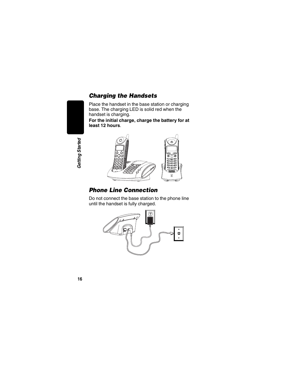 Charging the handsets, Phone line connection, Charging the handsets phone line connection | Re l im in a r y | Motorola MD470 Series User Manual | Page 18 / 62