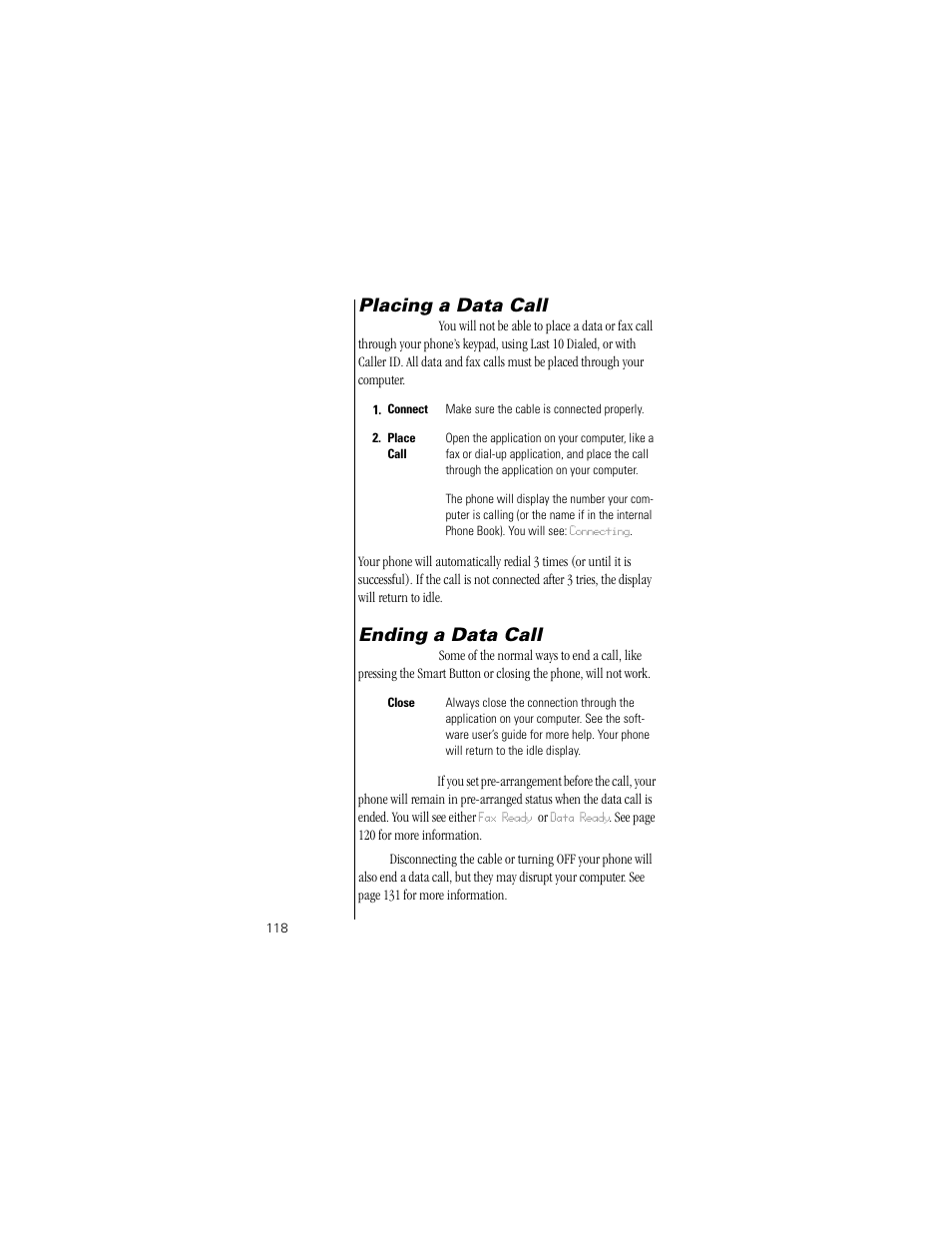 Placing a data call, Ending a data call | Motorola Digital StarTAC wireless phone User Manual | Page 118 / 143