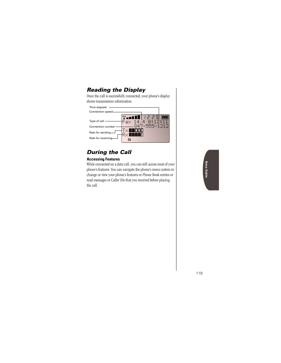 Reading the display, During the call, Accessing features | Motorola Digital StarTAC wireless phone User Manual | Page 119 / 143