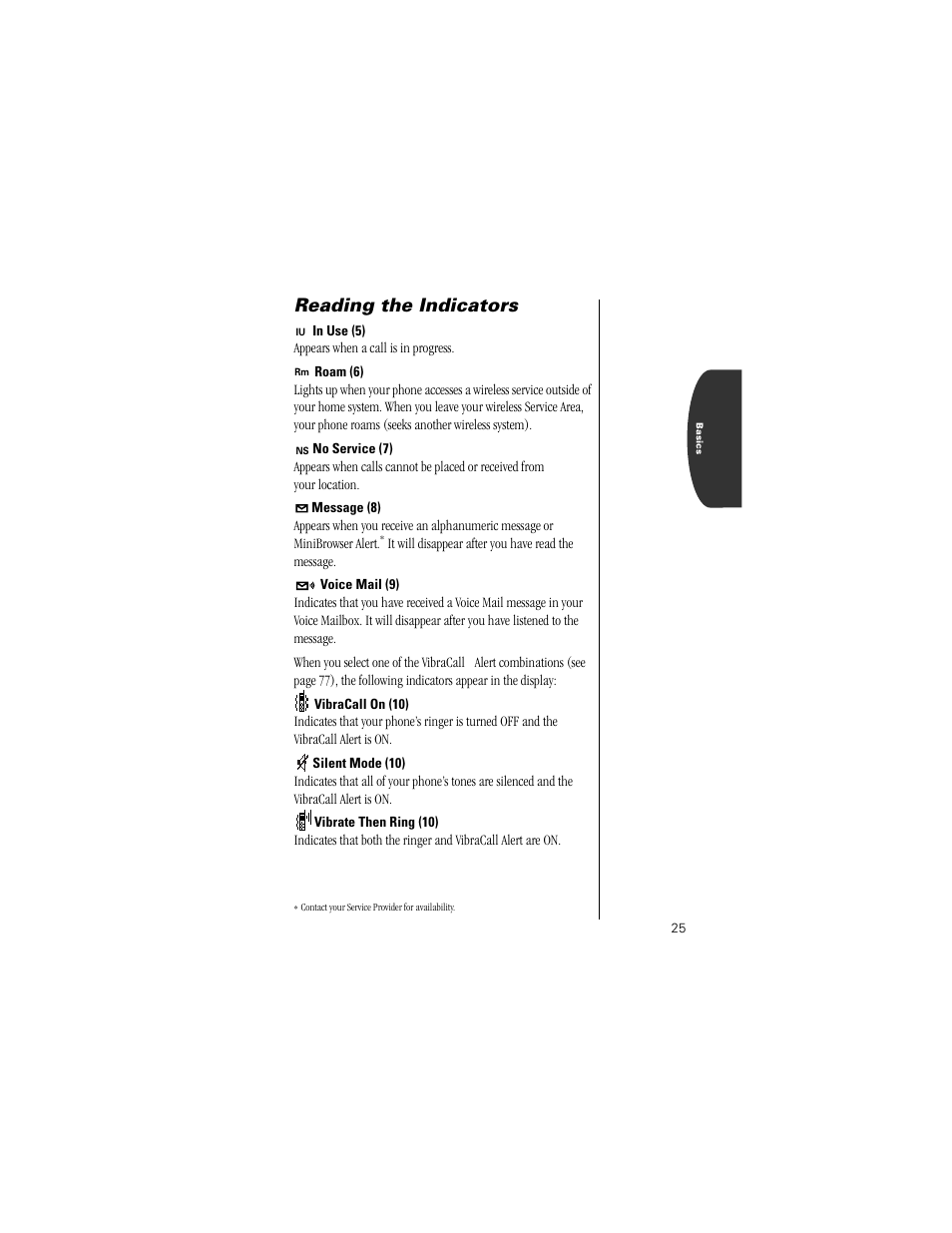 In use (5), Roam (6), No service (7) | Message (8), Voice mail (9), Vibracall on (10), Silent mode (10), Vibrate then ring (10), Reading the indicators | Motorola Digital StarTAC wireless phone User Manual | Page 25 / 143