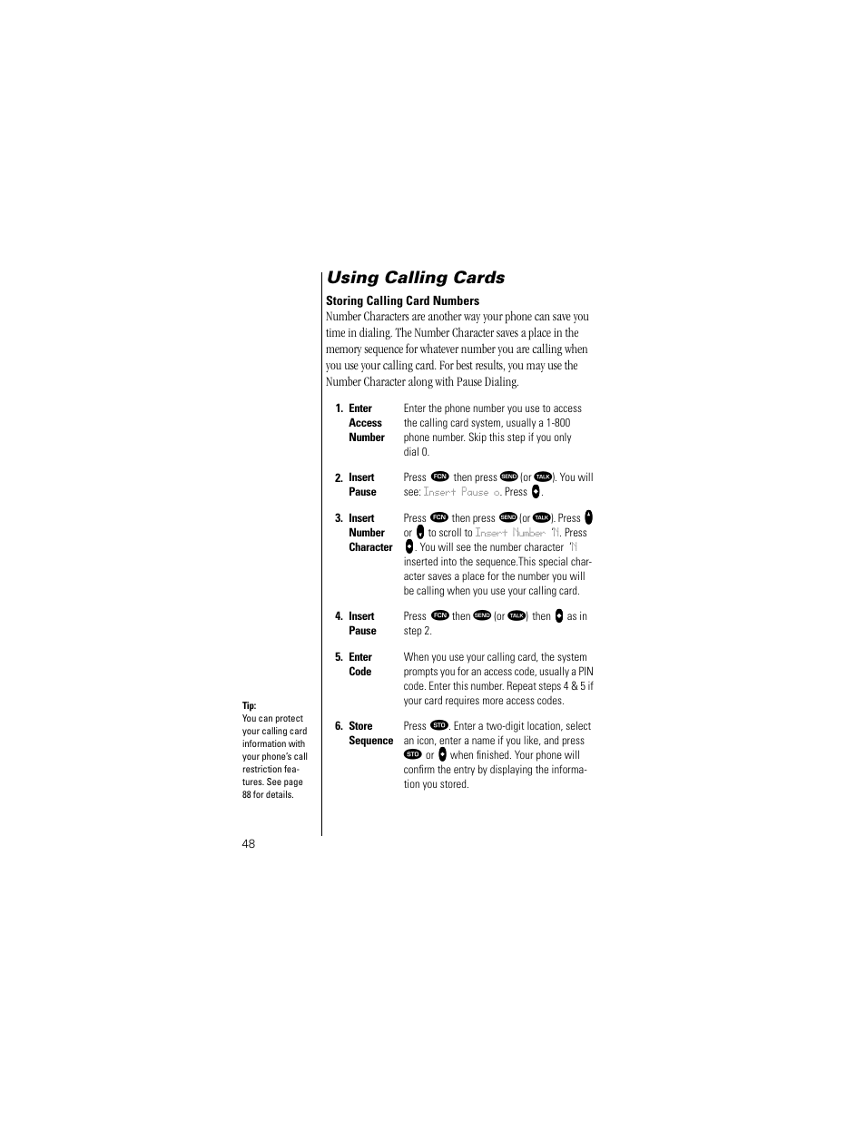 Using calling cards, Storing calling card numbers | Motorola Digital StarTAC wireless phone User Manual | Page 48 / 143