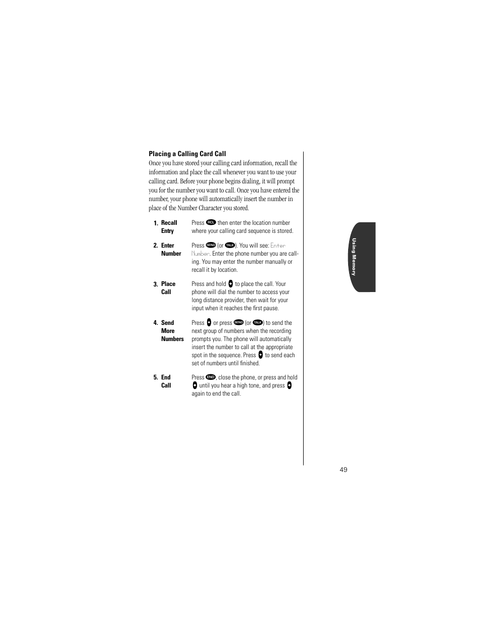 Placing a calling card call | Motorola Digital StarTAC wireless phone User Manual | Page 49 / 143