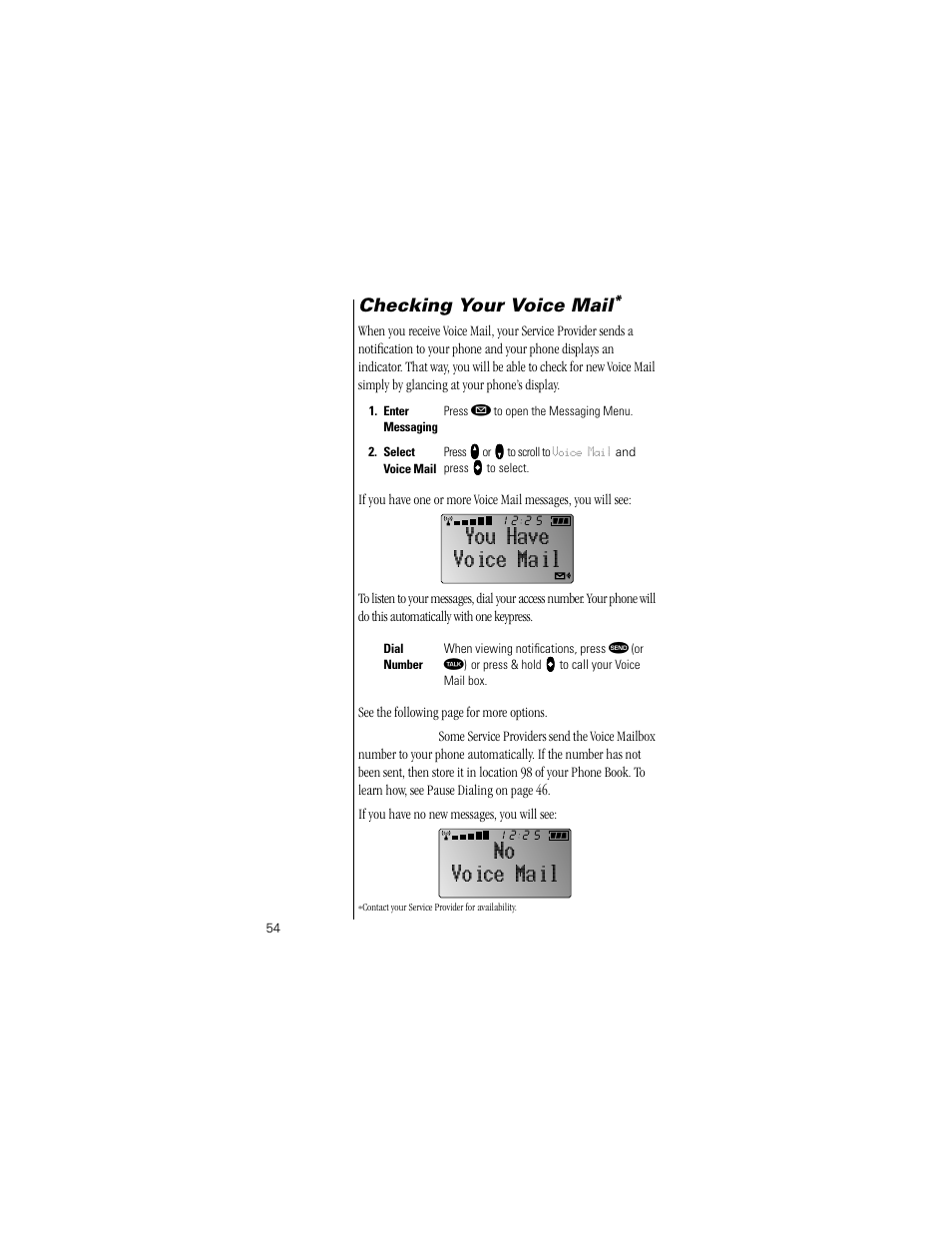 Checking your voice mail, Voice mail you have, Voice mail no | Motorola Digital StarTAC wireless phone User Manual | Page 54 / 143