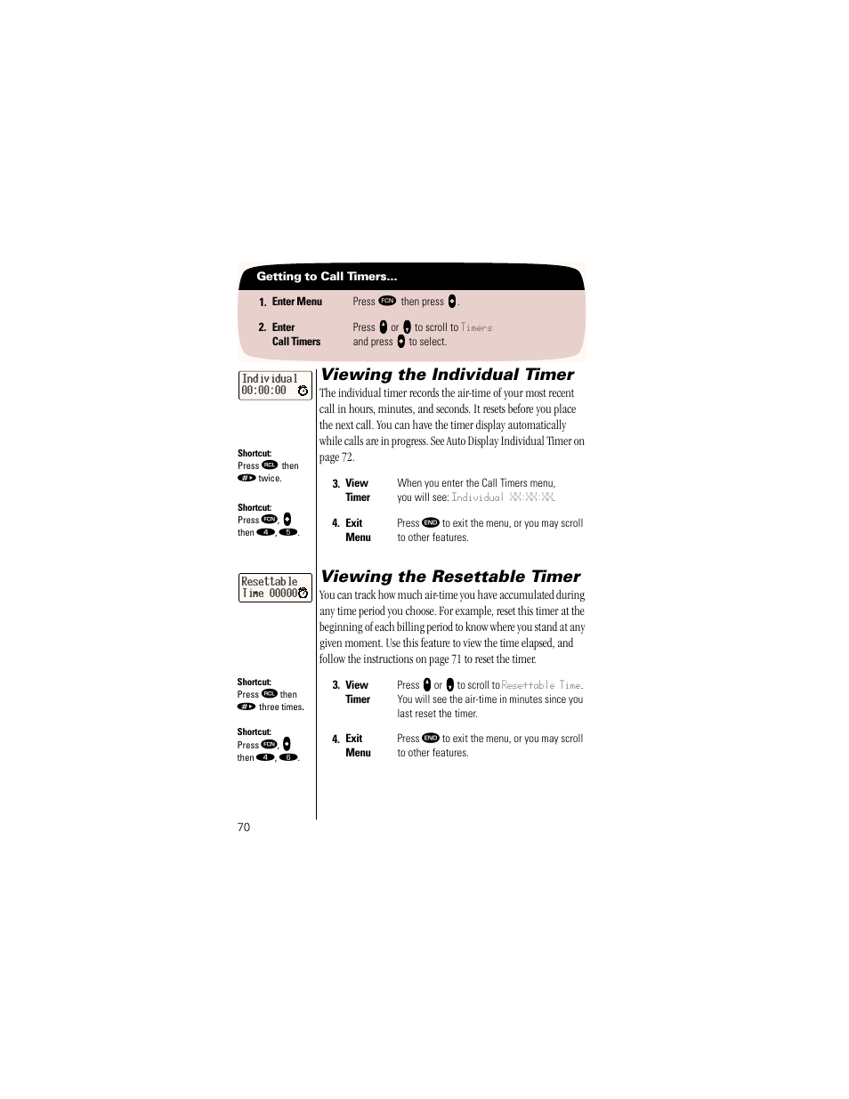 Viewing the individual timer, Viewing the resettable timer, Pg. 70 | Motorola Digital StarTAC wireless phone User Manual | Page 70 / 143