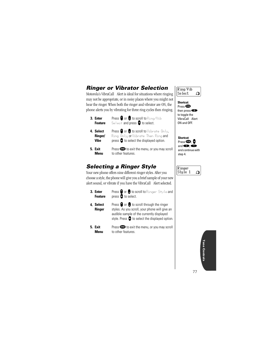 Ringer or vibrator selection, Selecting a ringer style, Pg. 77 | Motorola Digital StarTAC wireless phone User Manual | Page 77 / 143