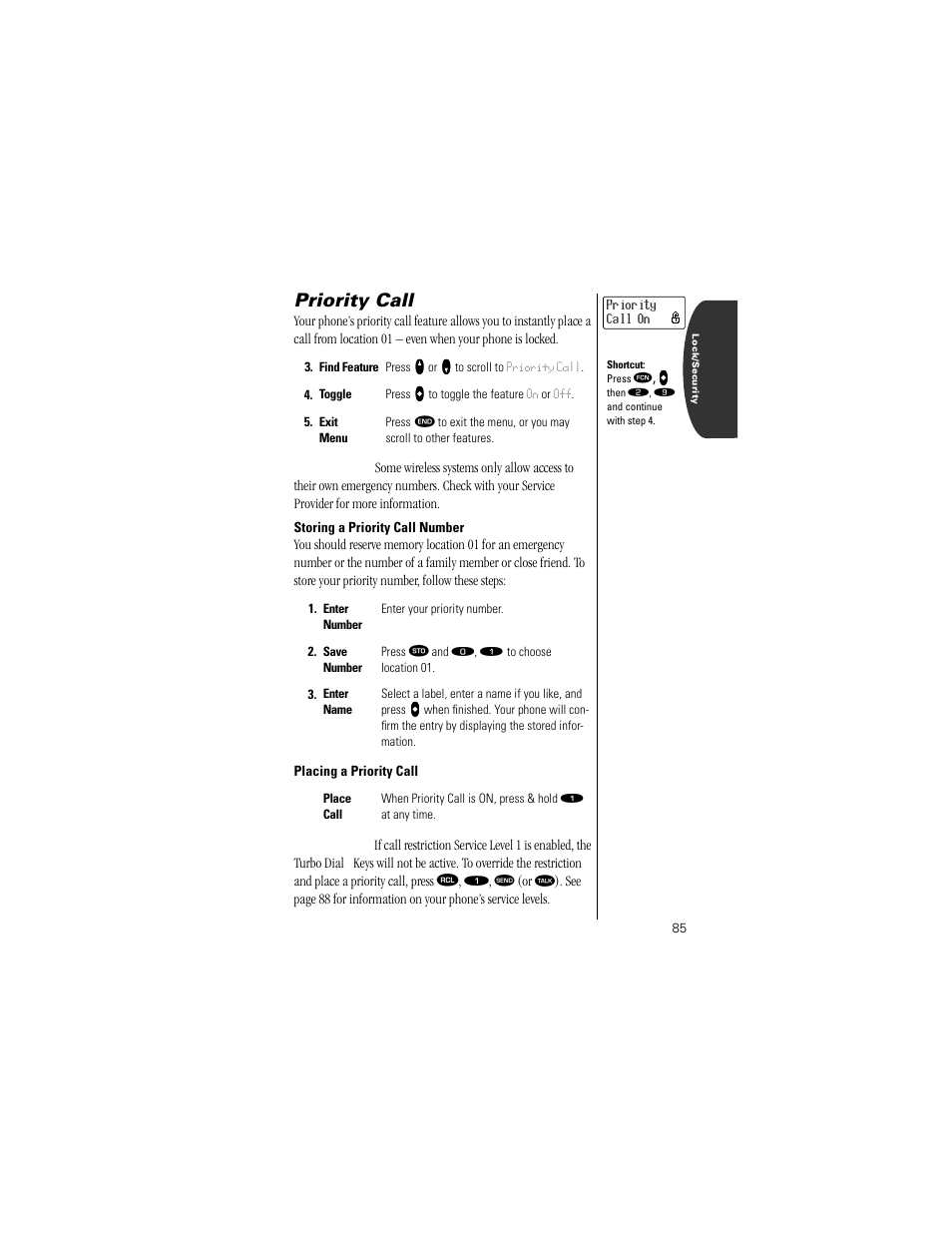 Priority call, Storing a priority call number, Placing a priority call | Pg. 85 | Motorola Digital StarTAC wireless phone User Manual | Page 85 / 143