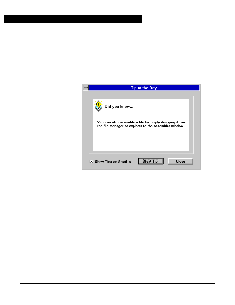 3 starting the motorola assembler, Starting the motorola assembler, Tip of the day window | Starting the assembler | Motorola HC12 User Manual | Page 38 / 328