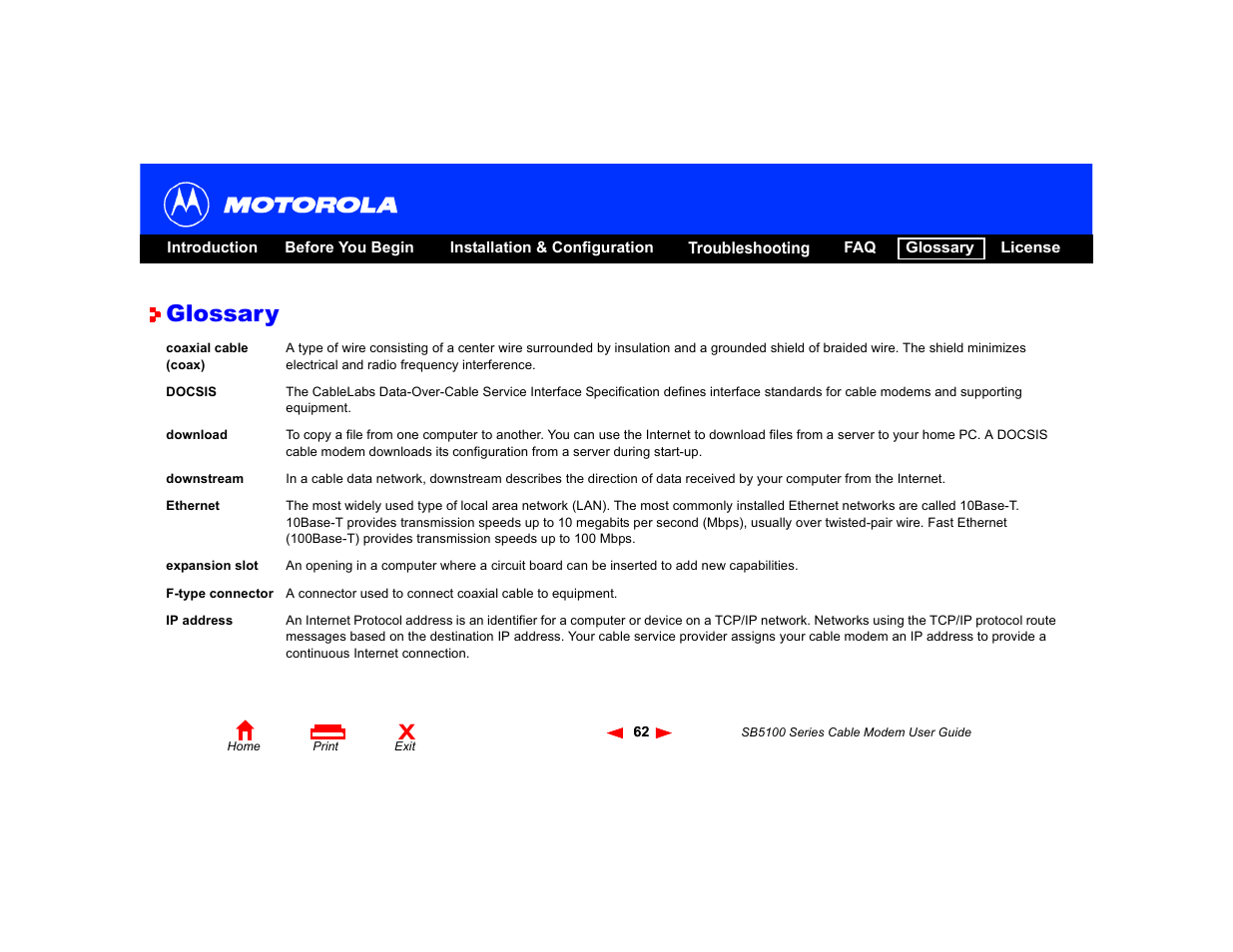 Glossary, Ethernet, Downstream | Coaxial cable (coax), Coaxial cable, F-type connectors, Download, Ip address, Docsis | Motorola SB5100 Series User Manual | Page 68 / 72