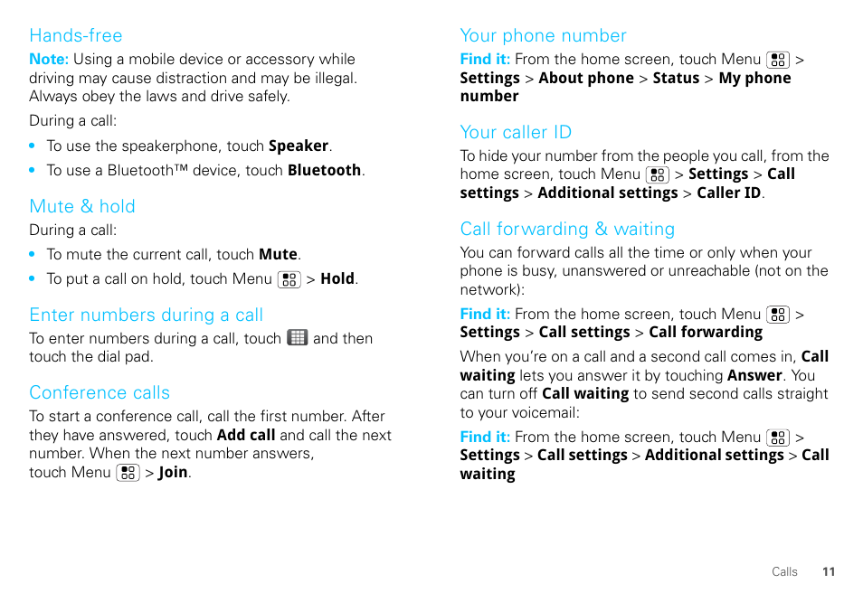 Hands-free, Mute & hold, Enter numbers during a call | Conference calls, Your phone number, Your caller id, Call forwarding & waiting | Motorola DEFY XT300 User Manual | Page 13 / 66