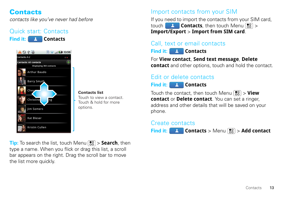 Contacts, Quick start: contacts, Import contacts from your sim | Call, text or email contacts, Edit or delete contacts, Create contacts | Motorola DEFY XT300 User Manual | Page 15 / 66