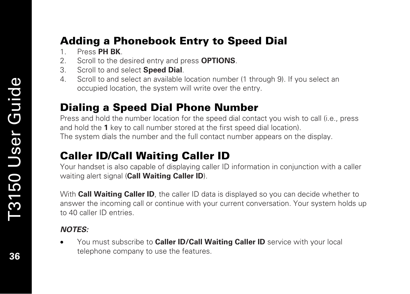 T3150 user guide, Adding a phonebook entry to speed dial, Dialing a speed dial phone number | Caller id/call waiting caller id | Motorola T3150 User Manual | Page 50 / 62