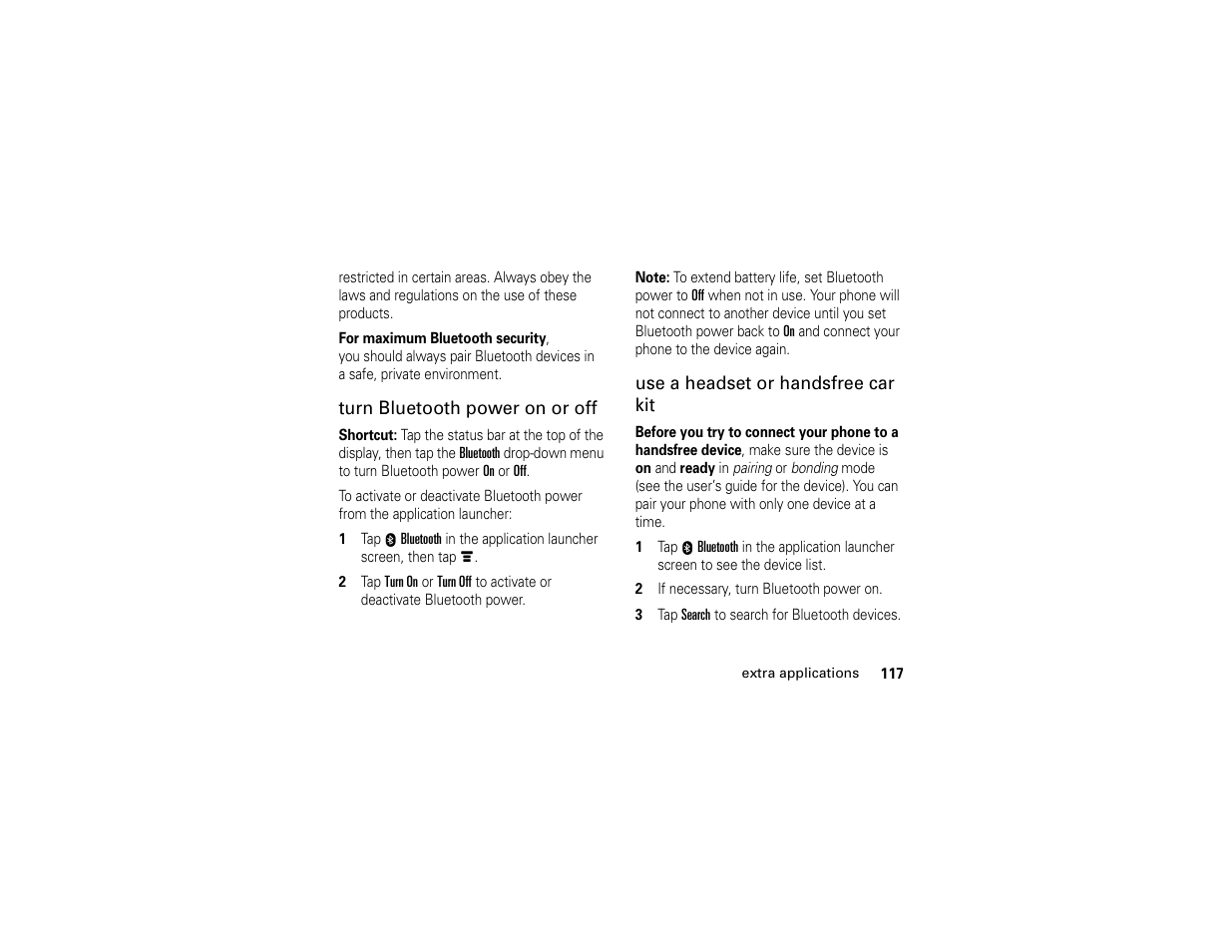 Turn bluetooth power on or off, Use a headset or handsfree car kit | Motorola E6 User Manual | Page 119 / 144