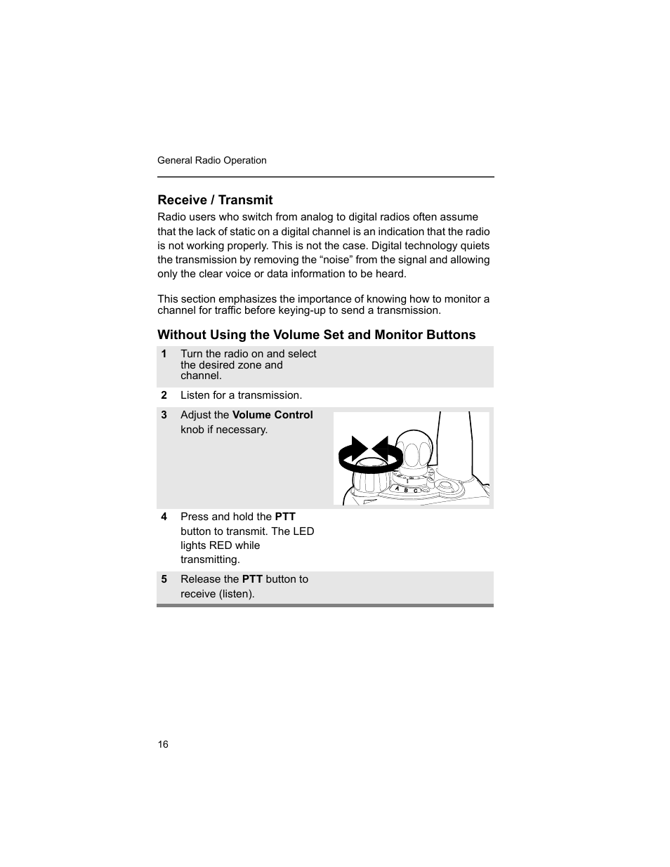 Receive / transmit, Without using the volume set and monitor buttons | Motorola XTS2500 User Manual | Page 28 / 78