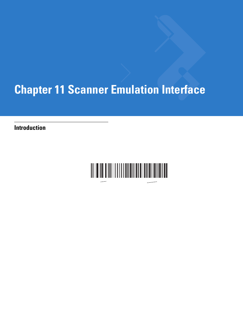 Scanner emulation interface, Introduction, Chapter 11: scanner emulation interface | Introduction -1, Chapter 11, scanner emulation interface, Chapter 11 scanner emulation interface | Motorola DS3478 User Manual | Page 159 / 404