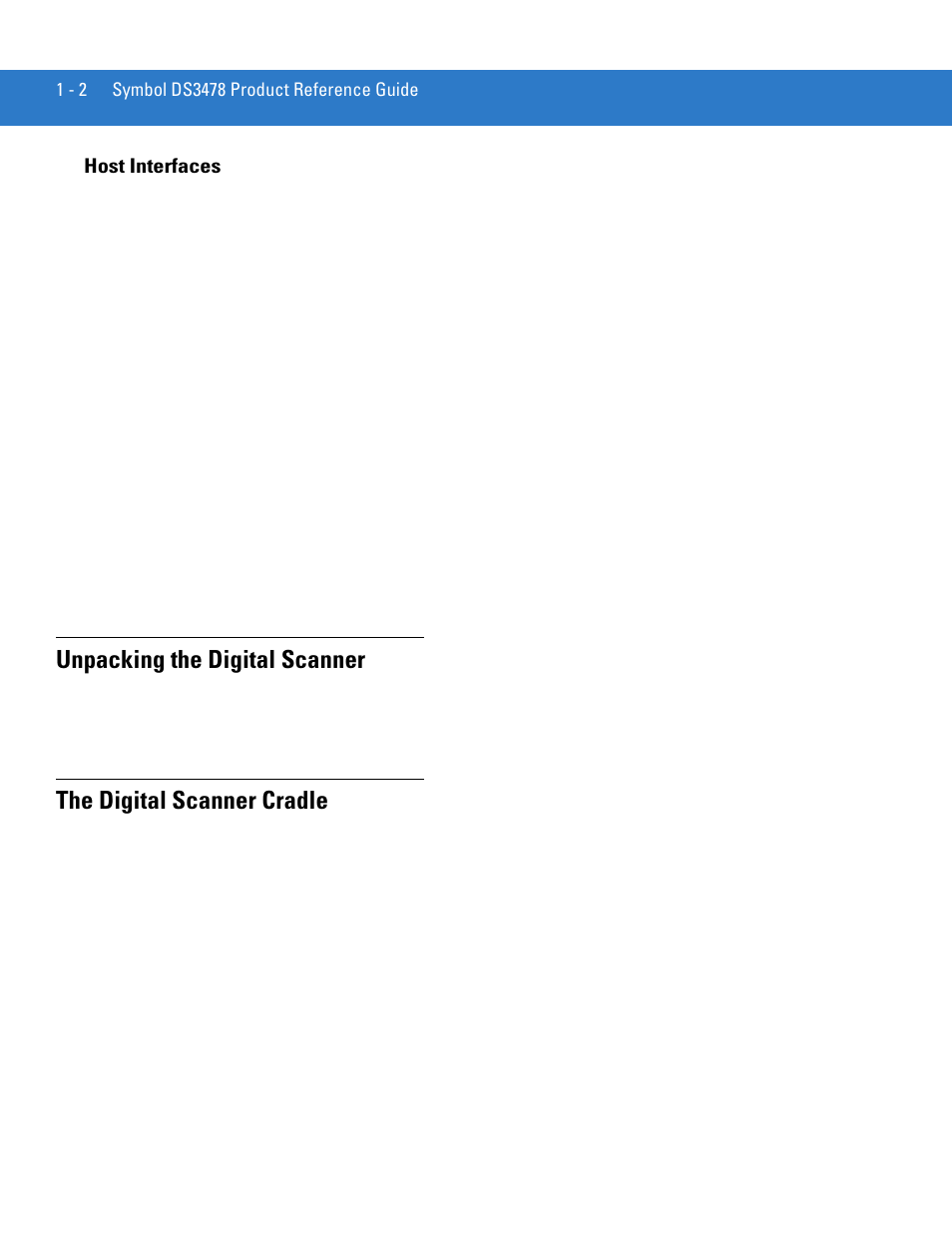 Host interfaces, Unpacking the digital scanner, The digital scanner cradle | Host interfaces -2 | Motorola DS3478 User Manual | Page 22 / 404