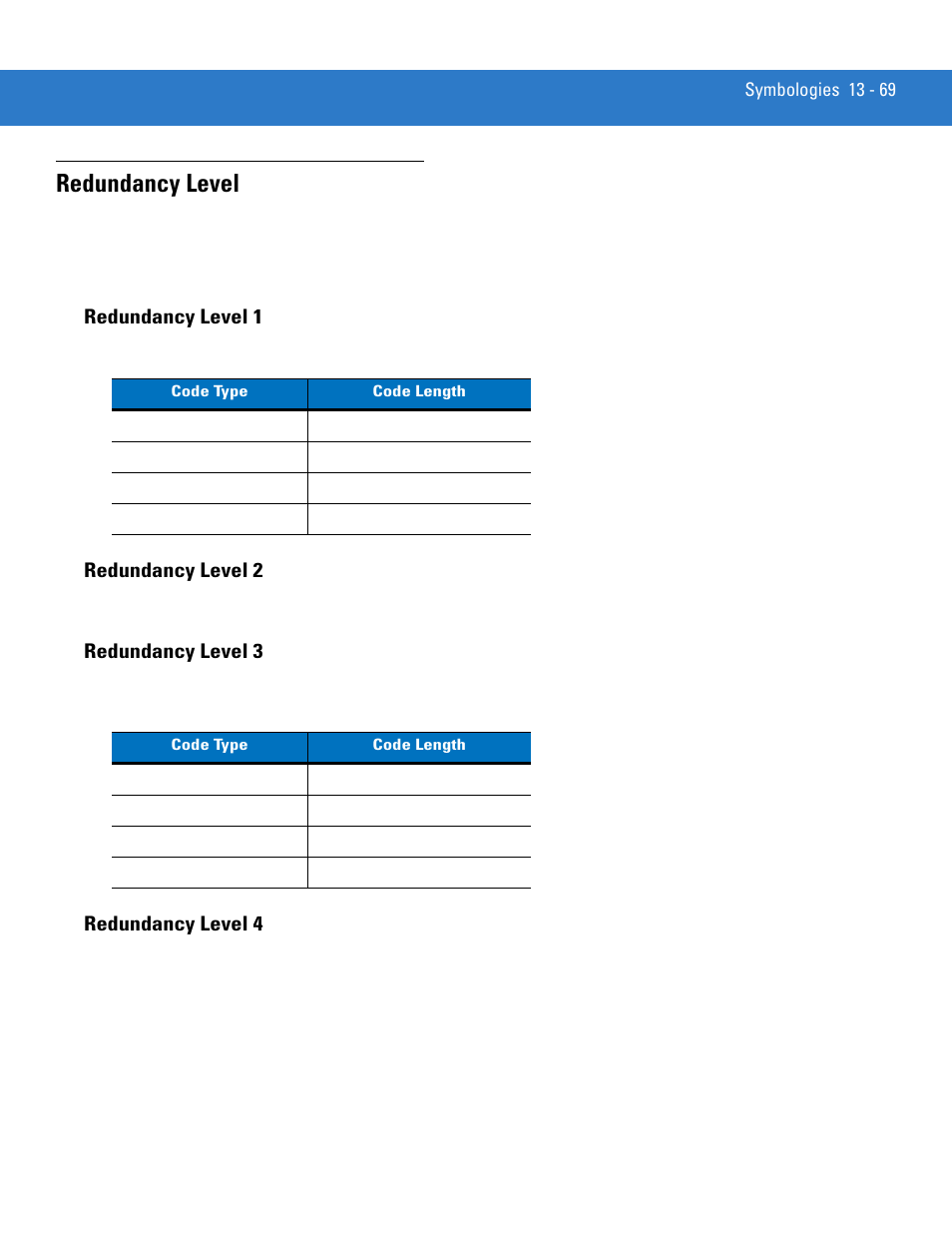 Redundancy level, Redundancy level 1, Redundancy level 2 | Redundancy level 3, Redundancy level 4, Redundancy level -69 | Motorola DS3478 User Manual | Page 241 / 404