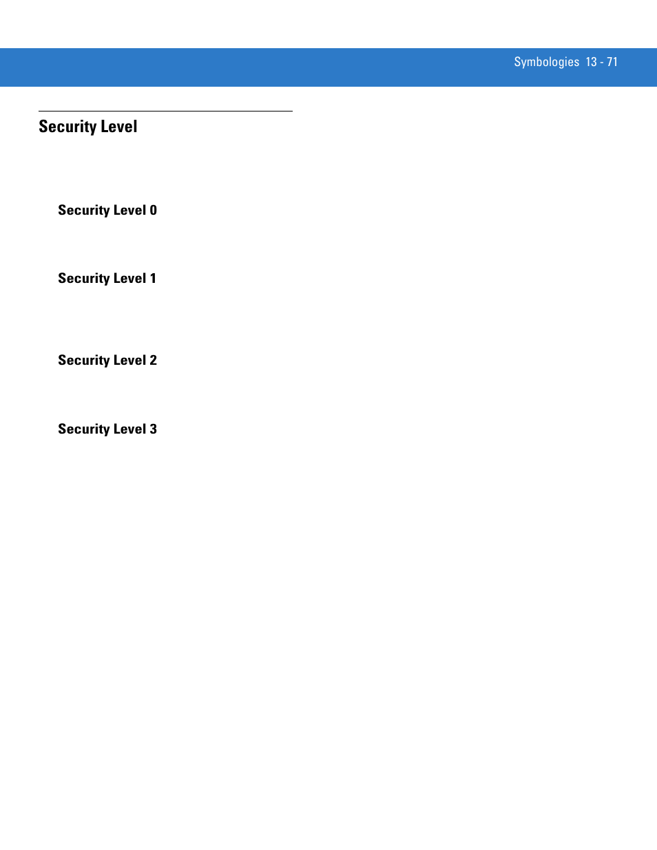 Security level, Security level 0, Security level 1 | Security level 2, Security level 3, Security level -71 | Motorola DS3478 User Manual | Page 243 / 404