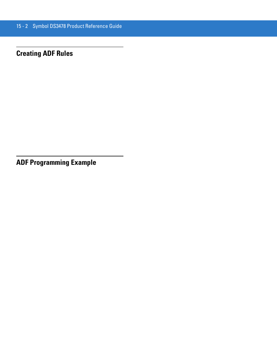 Creating adf rules, Adf programming example, Creating adf rules -2 adf programming example -2 | Motorola DS3478 User Manual | Page 256 / 404