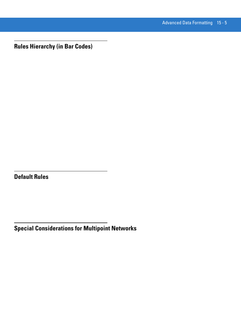 Rules hierarchy (in bar codes), Default rules, Special considerations for multipoint networks | Motorola DS3478 User Manual | Page 259 / 404