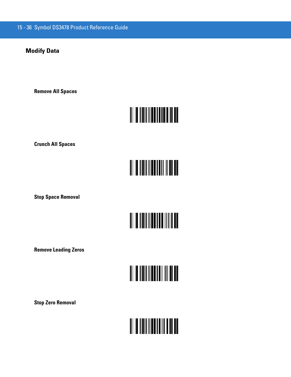 Modify data, Modify data -36, Remove all spaces | Crunch all spaces, Stop space removal, Remove leading zeros, Stop zero removal | Motorola DS3478 User Manual | Page 290 / 404