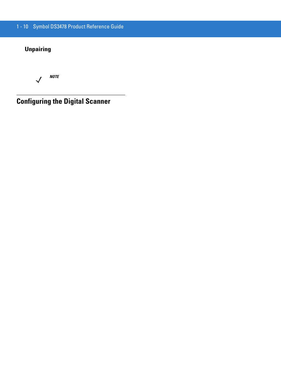 Unpairing, Configuring the digital scanner, Unpairing -10 | Configuring the digital scanner -10 | Motorola DS3478 User Manual | Page 30 / 404