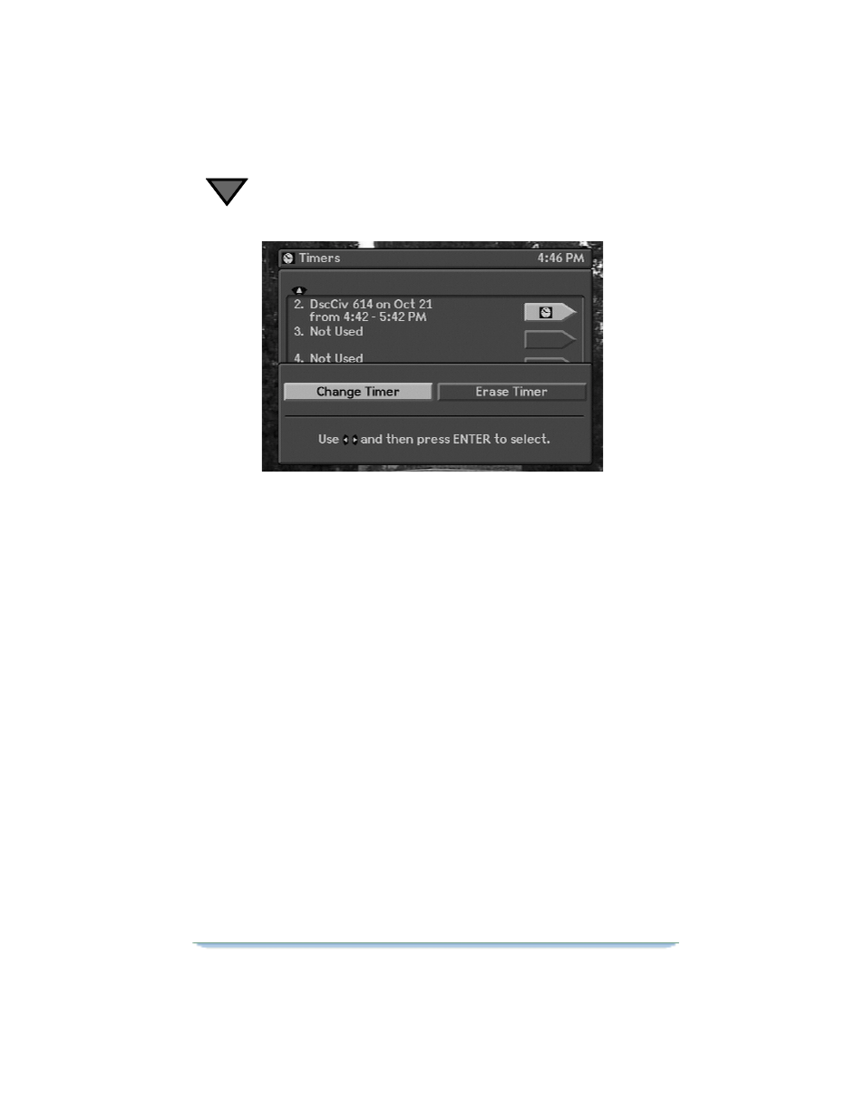 Change timer/erase timer prompt screen, Maximum number of timers, Before a timer executes | How to use the set timer menu | Motorola DSR470 User Manual | Page 72 / 88