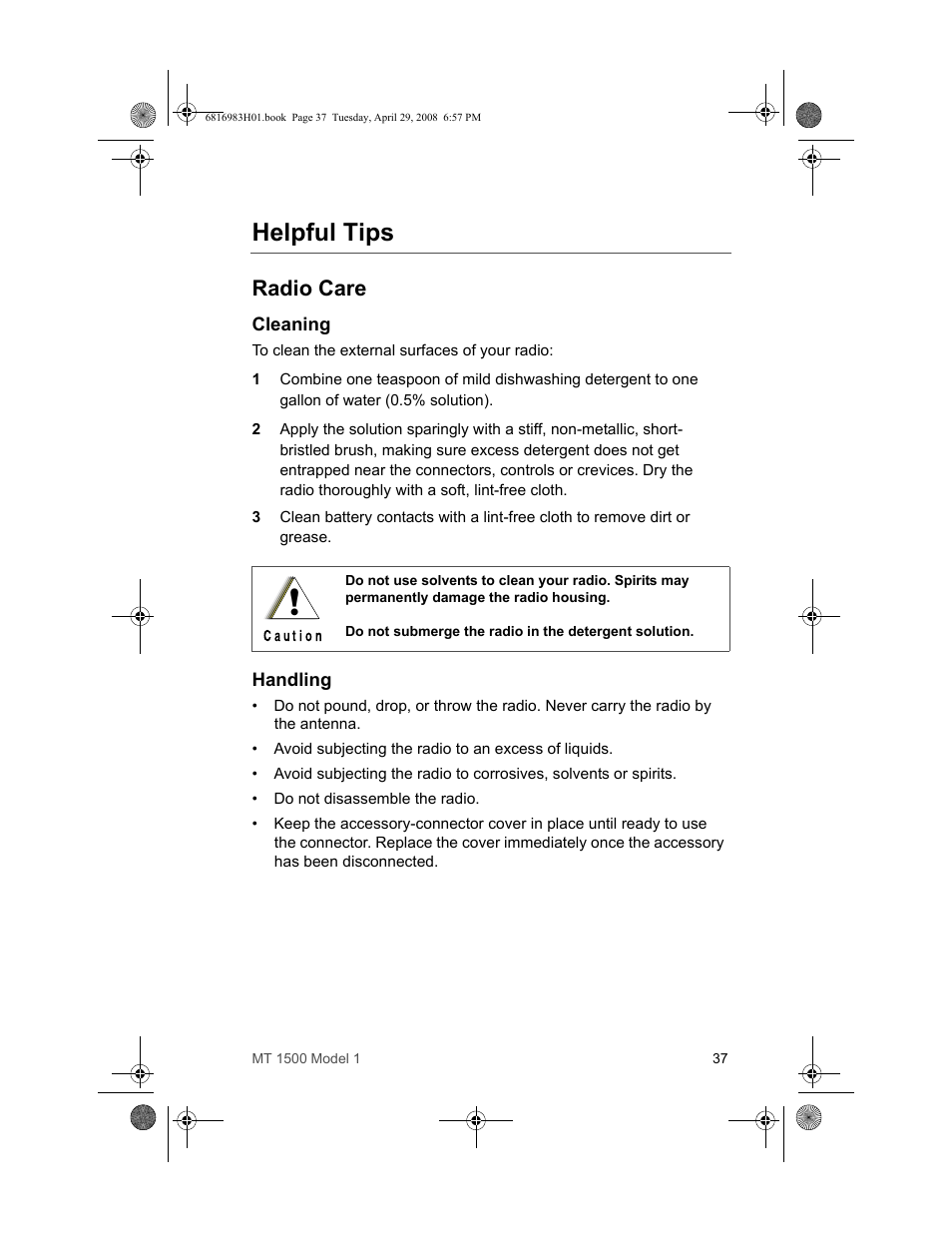 Helpful tips, Radio care, Cleaning | Handling, Cleaning handling | Motorola ASTRO MT 1500 User Manual | Page 48 / 76