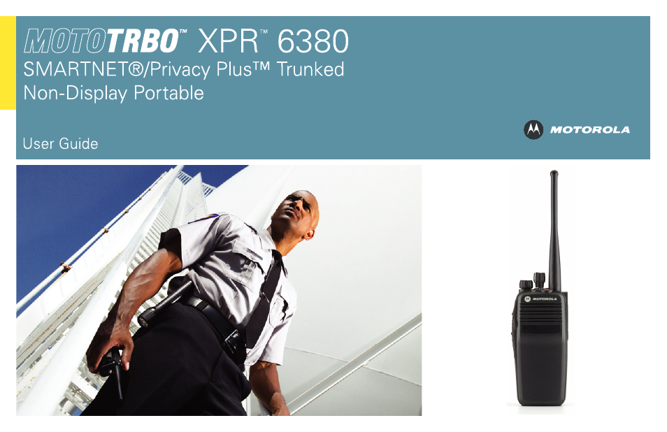 Motorola MOTOTRBO XPR 6380 User Manual | 42 pages