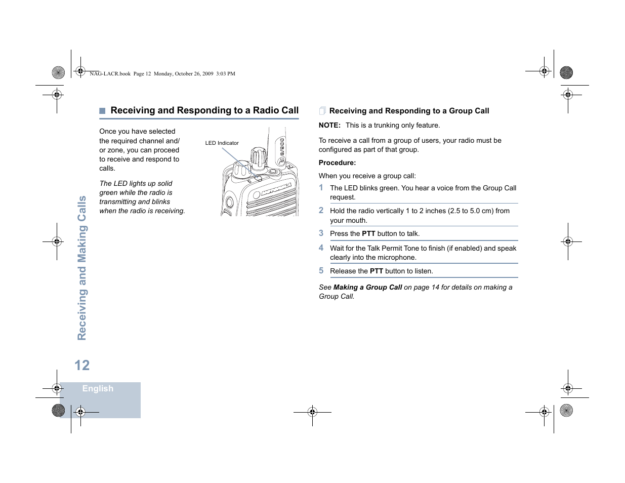 Receiving and responding to a radio call, Receiving and responding to a group call, Receiving and making calls | Motorola MOTOTRBO XPR 6380 User Manual | Page 20 / 42
