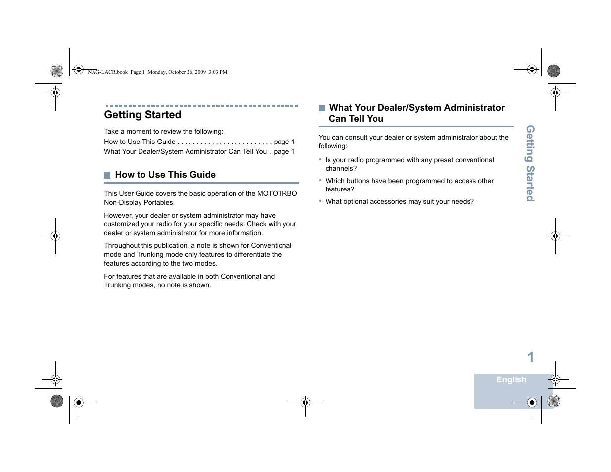 Getting started, How to use this guide, What your dealer/system administrator can tell you | Tell you, Getting s tarted | Motorola MOTOTRBO XPR 6380 User Manual | Page 9 / 42