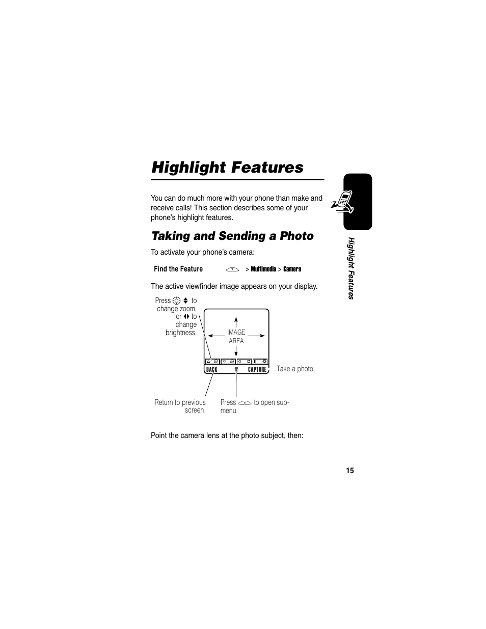 Highlight features, Taking and sending a photo | Motorola C650 User Manual | Page 17 / 124