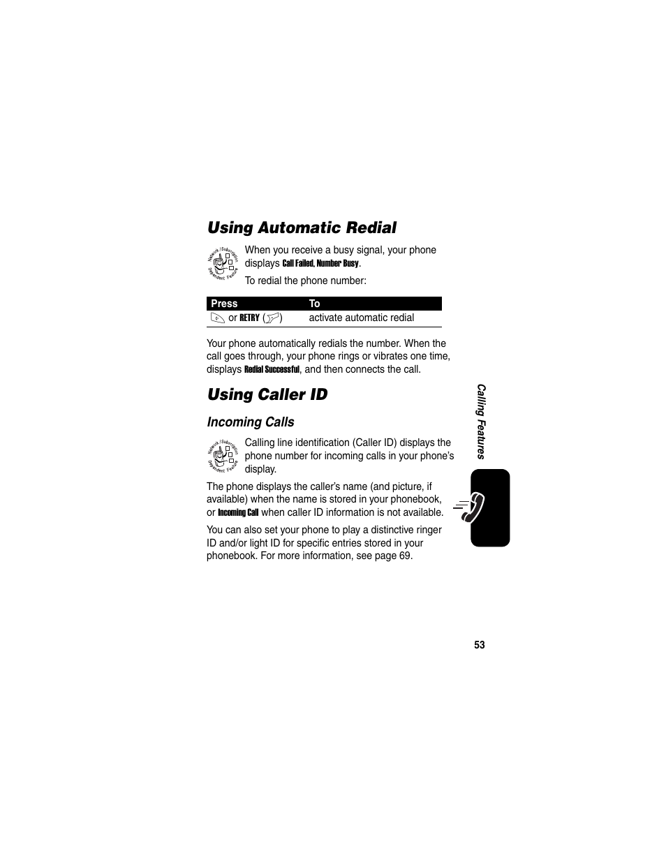 Using automatic redial, Using caller id, Using automatic redial using caller id | Incoming calls | Motorola C650 User Manual | Page 55 / 124