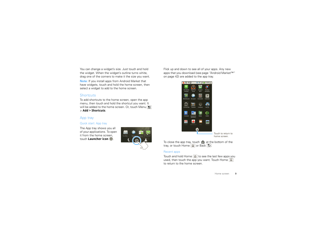 Shortcuts, App tray | Motorola 68000202881-B 66 User Manual | Page 11 / 70