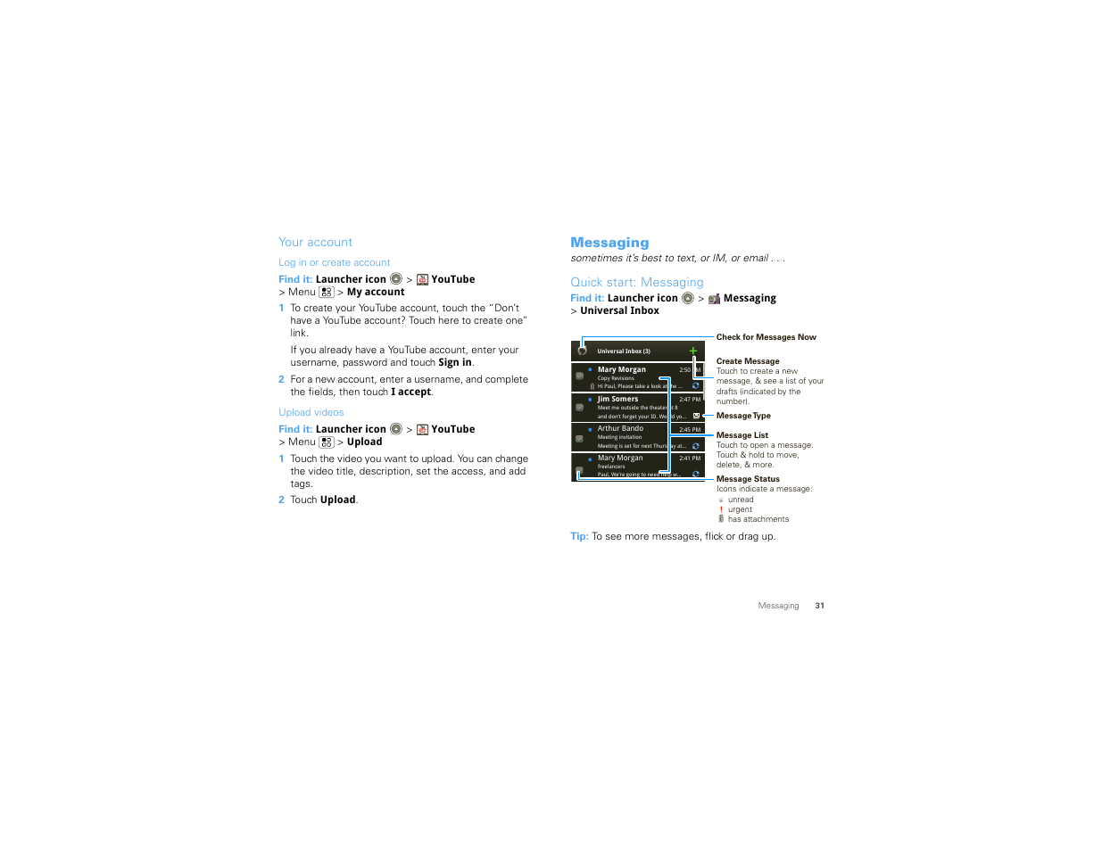 Your account, Messaging, Quick start: messaging | Motorola 68000202881-B 66 User Manual | Page 33 / 70