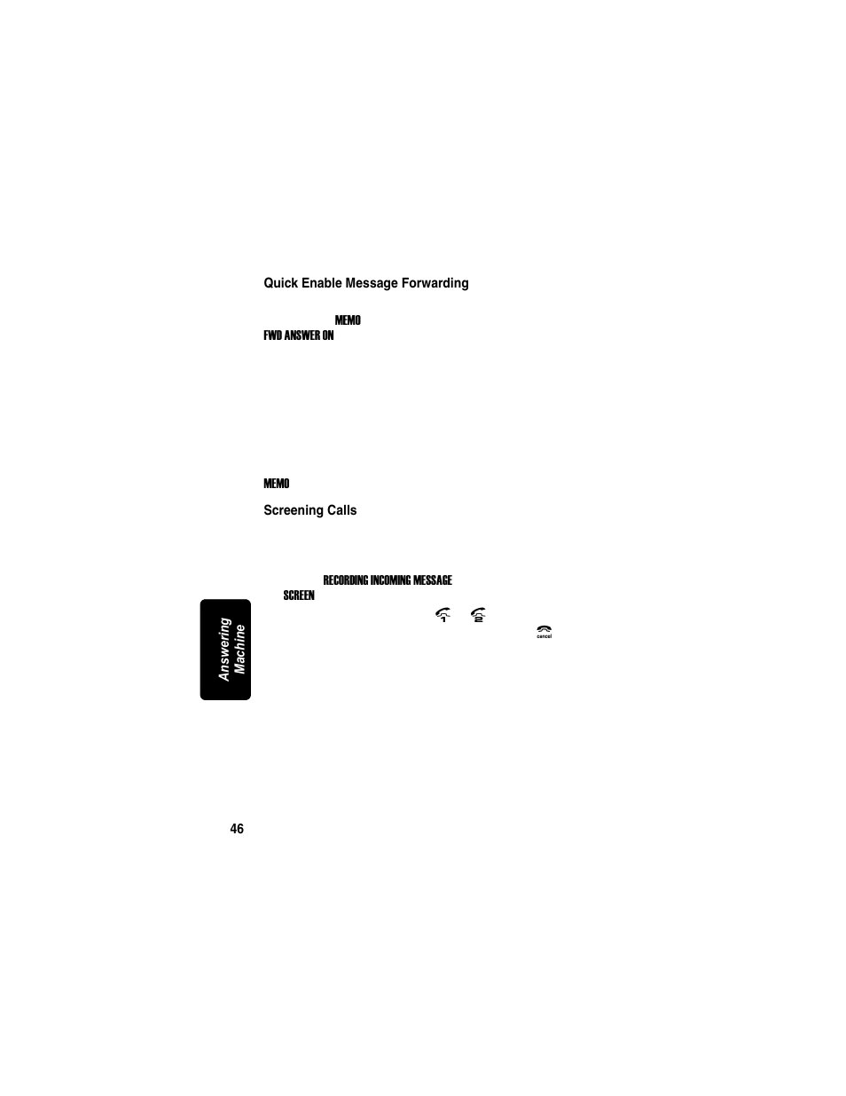 Quick enable message forwarding, Screening calls, Quick enable message forwarding screening calls | Motorola MD7090 User Manual | Page 66 / 72