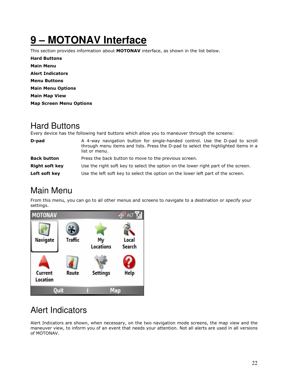 9 – motonav interface, Hard buttons, Main menu | Alert indicators | Motorola MOTONAV T815 User Manual | Page 22 / 63