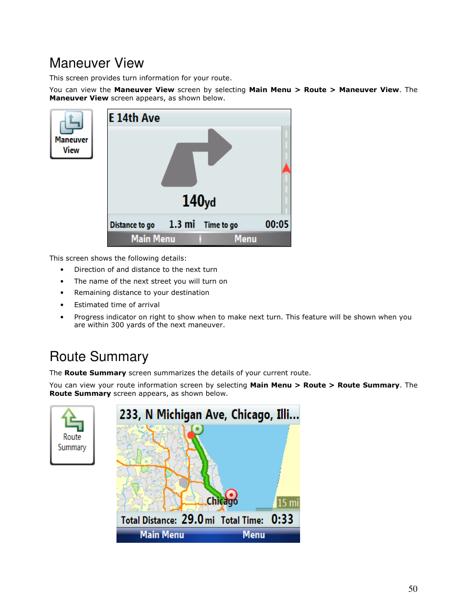 Maneuver view, Route summary | Motorola MOTONAV T815 User Manual | Page 50 / 63