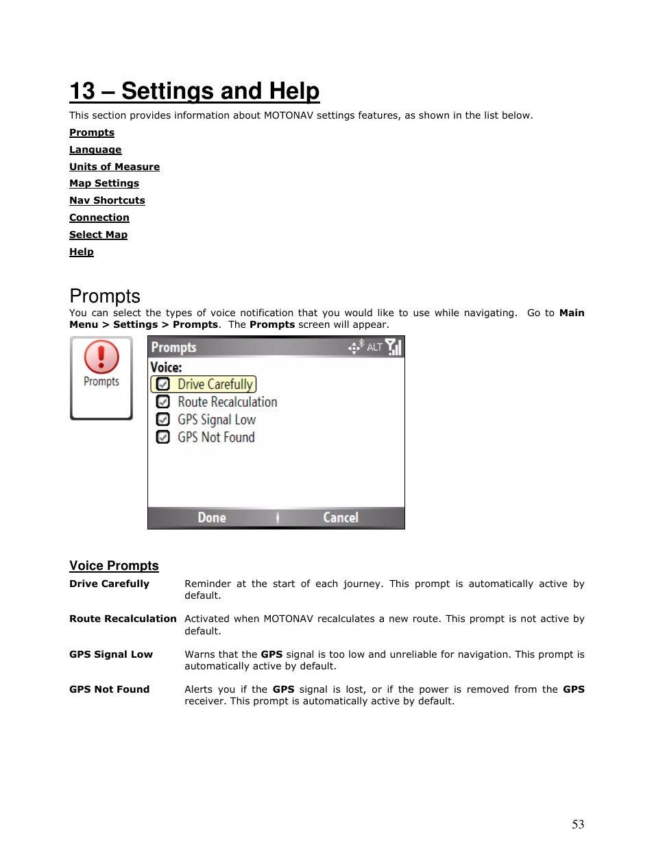 13 – settings and help, Prompts | Motorola MOTONAV T815 User Manual | Page 53 / 63