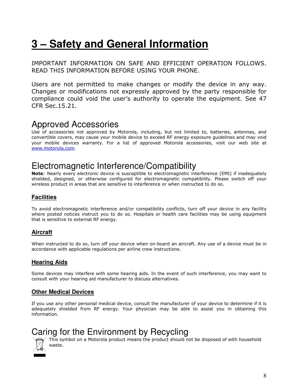 3 – safety and general information, Approved accessories, Electromagnetic interference/compatibility | Caring for the environment by recycling | Motorola MOTONAV T815 User Manual | Page 8 / 63