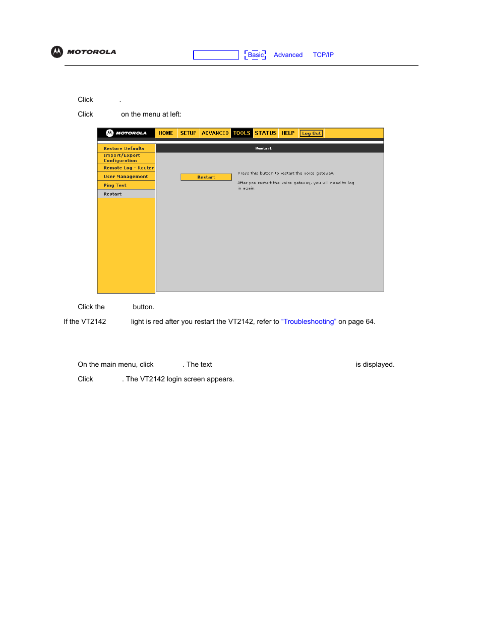 Restarting the vt2142, Logging out, Restarting the vt2142 logging out | Motorola VT2142 User Manual | Page 24 / 83