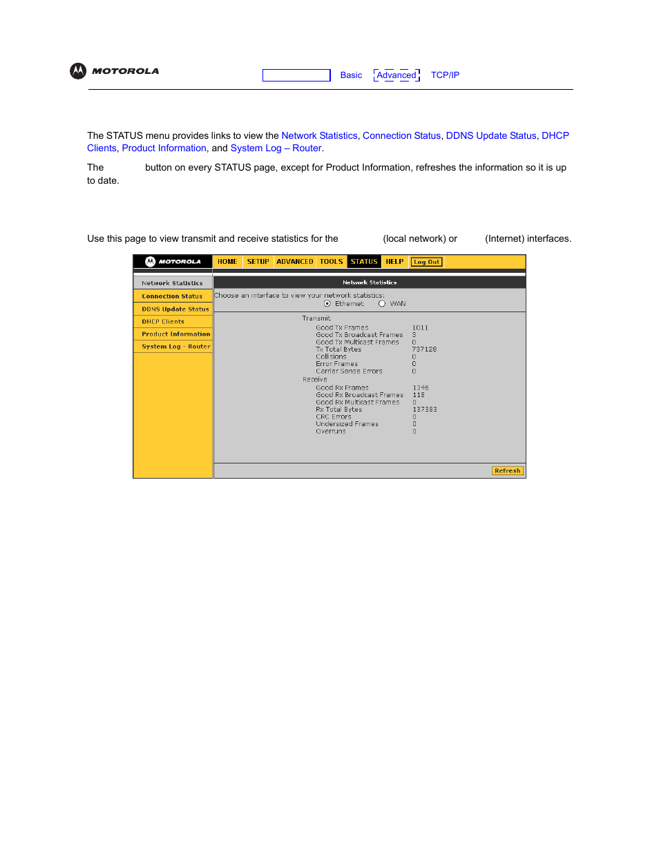 Status, Network statistics, Status network statistics | Motorola VT2142 User Manual | Page 57 / 83
