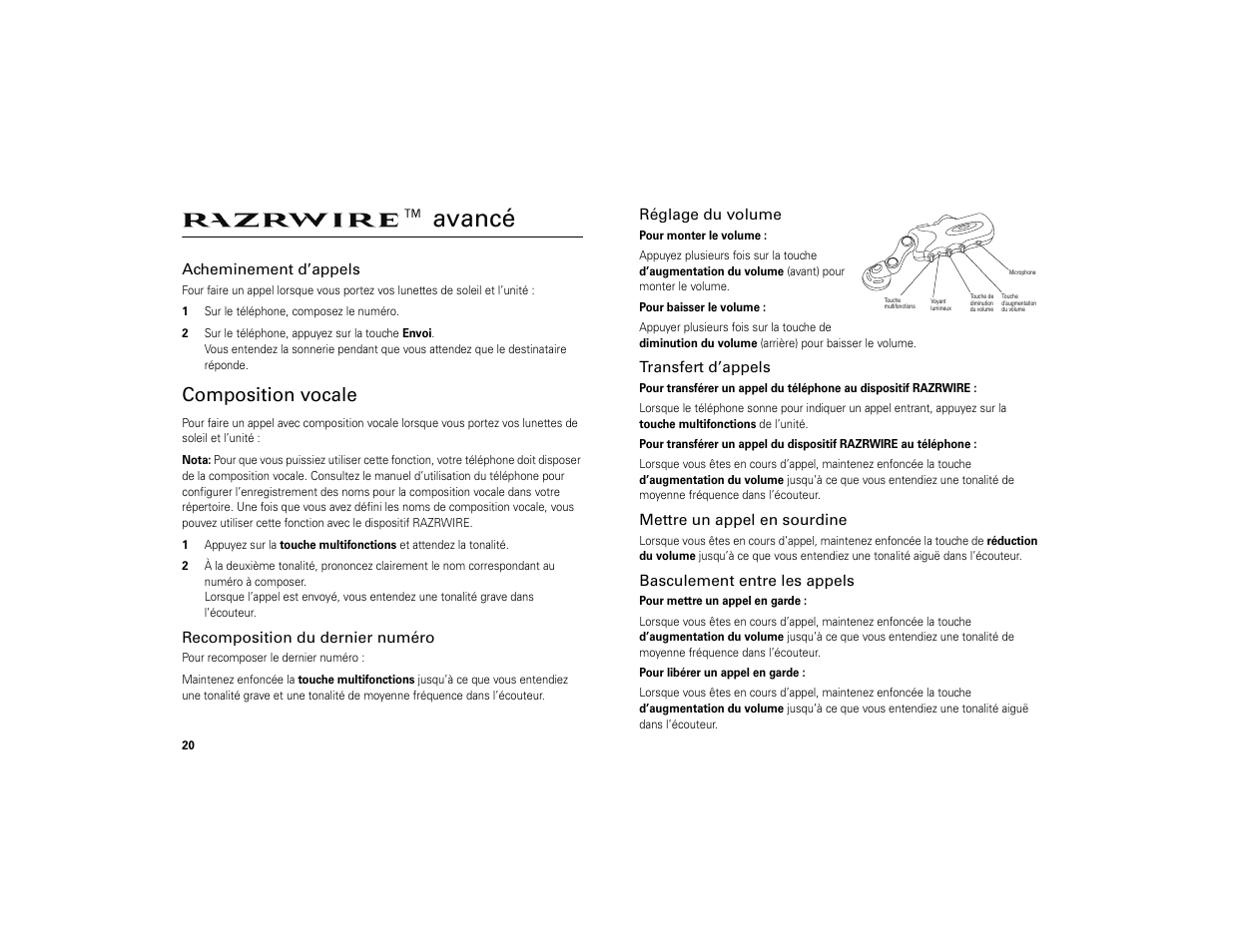 Razrwire™ avancé, Acheminement d’appels, Recomposition du dernier numéro | Réglage du volume, Transfert d’appels, Mettre un appel en sourdine, Basculement entre les appels, Avancé, Composition vocale | Motorola 6809494A40-O User Manual | Page 22 / 60