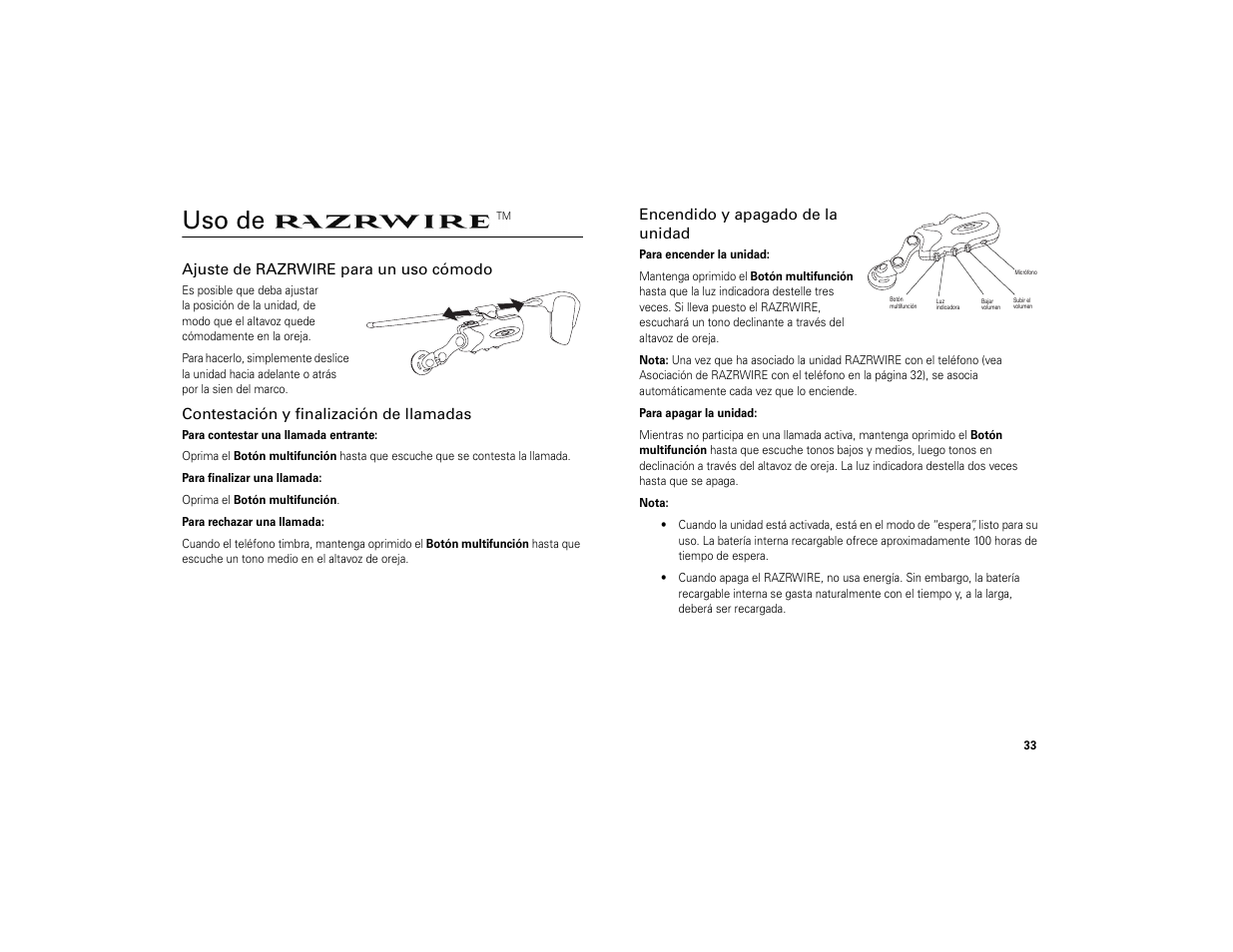 Uso de razrwire, Ajuste de razrwire para un uso cómodo, Contestación y finalización de llamadas | Encendido y apagado de la unidad, Uso de | Motorola 6809494A40-O User Manual | Page 35 / 60