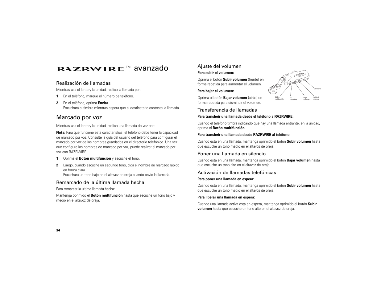 Rarzwire razrwire avanzado, Realización de llamadas, Remarcado de la última llamada hecha | Ajuste del volumen, Transferencia de llamadas, Poner una llamada en silencio, Activación de llamadas telefónicas, Avanzado, Marcado por voz, Rarzwire | Motorola 6809494A40-O User Manual | Page 36 / 60