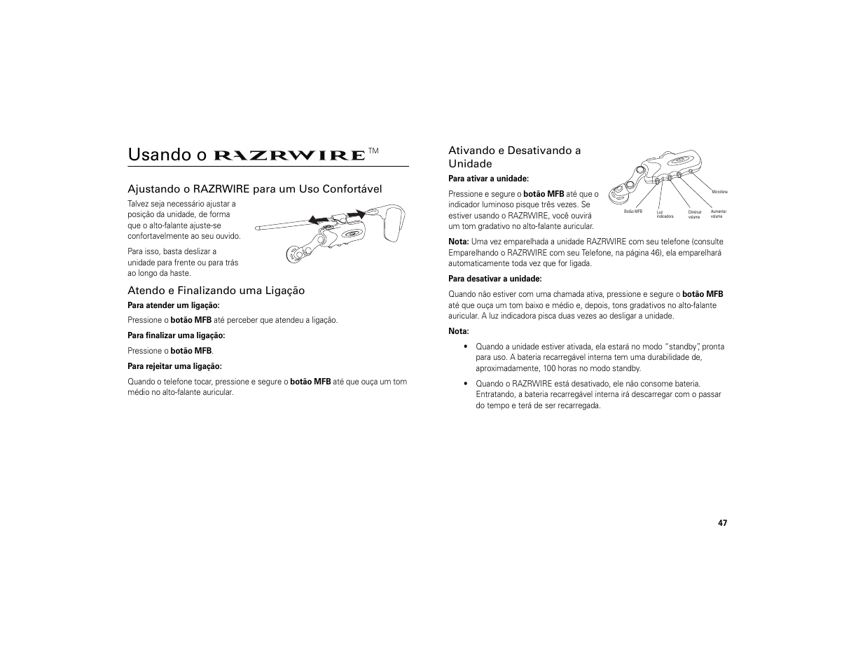 Usando o razrwire, Ajustando o razrwire para um uso confortável, Atendo e finalizando uma ligação | Ativando e desativando a unidade, Usando o | Motorola 6809494A40-O User Manual | Page 49 / 60