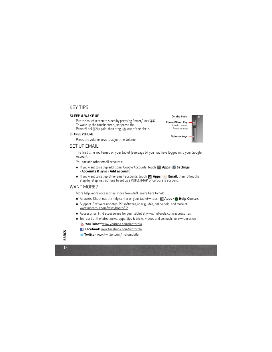 Key tips, Set up email, Want more | Motorola DROID XYBOARD 8.2 User Manual | Page 16 / 26