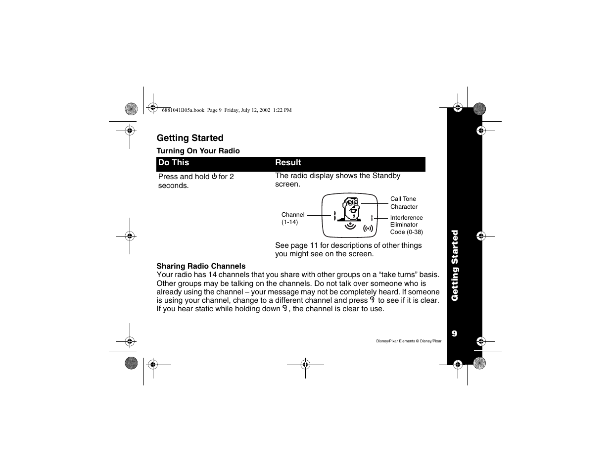 Getting started, Turning on your radio, Sharing radio channels | Turning on your radio sharing radio channels | Motorola 2 Way FRS Radio User Manual | Page 15 / 44