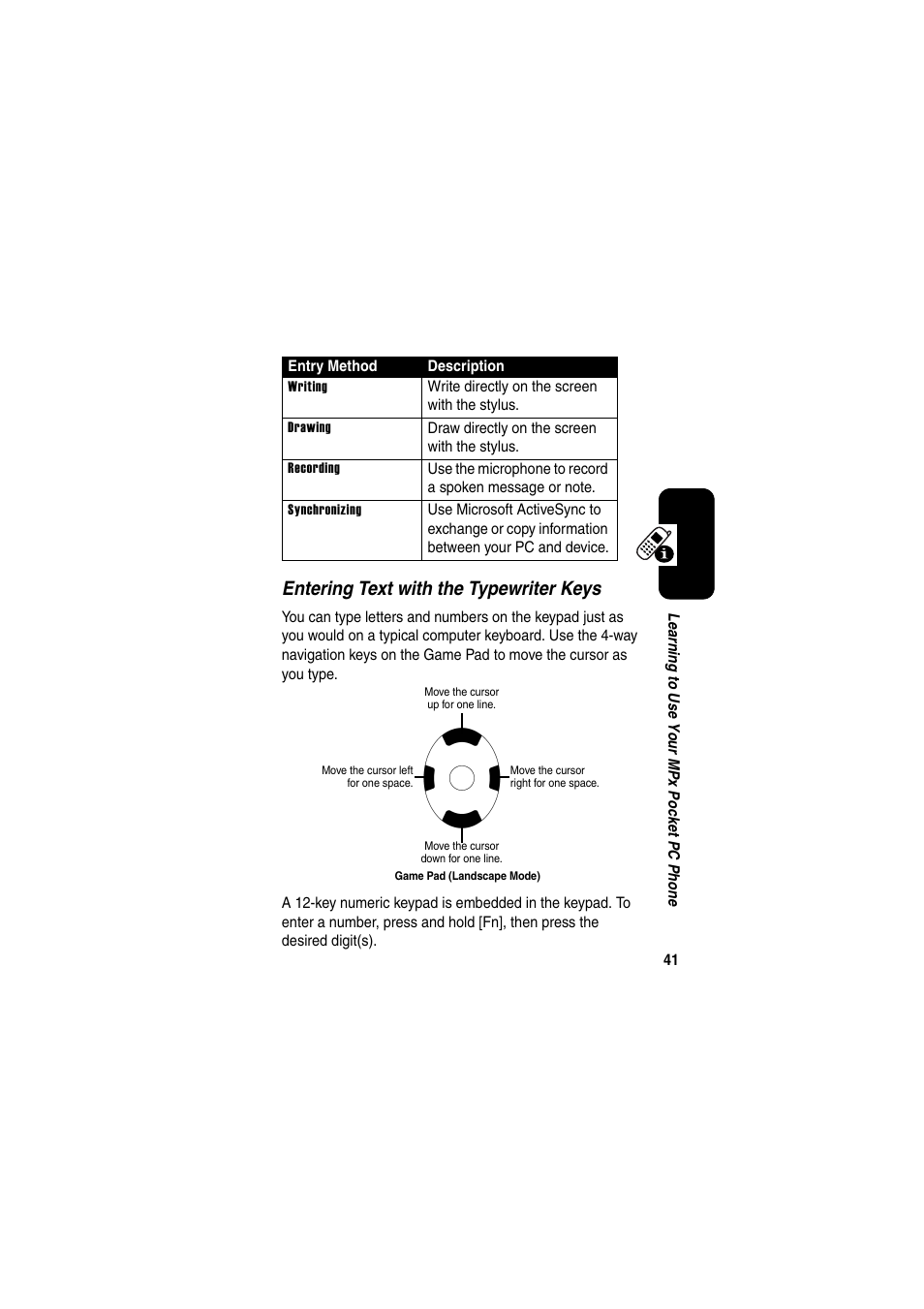 Entering text with the typewriter keys | Motorola GKRMPX001 User Manual | Page 44 / 192